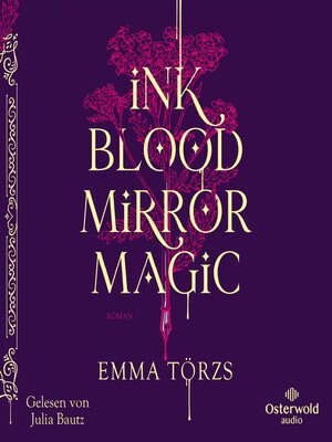 cover image of Ink Blood Mirror Magic